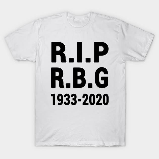 RIP RBG 1933 - 2020 T-Shirt by Redmart